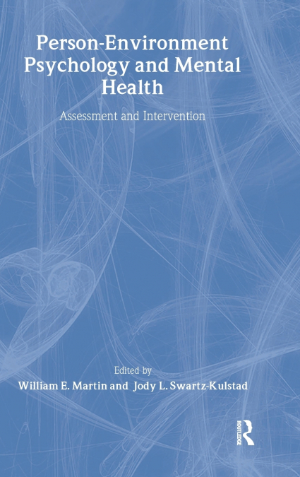 Person-Environment Psychology and Mental Health