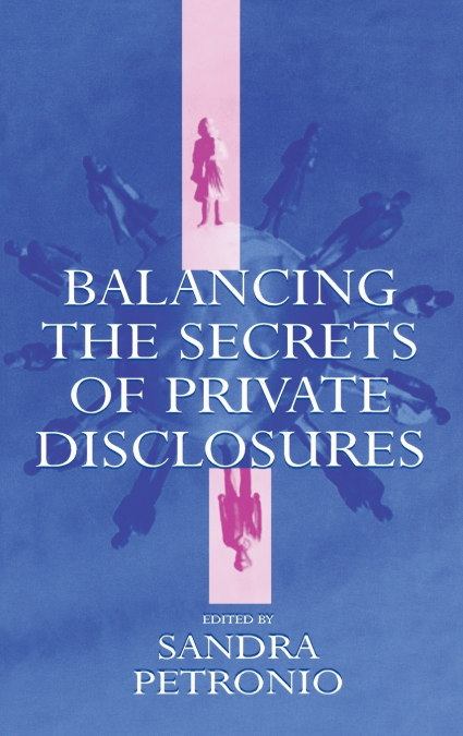 Balancing the Secrets of Private Disclosures