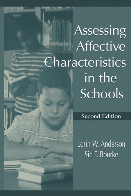 Assessing Affective Characteristics in the Schools
