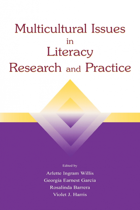Multicultural Issues in Literacy Research and Practice