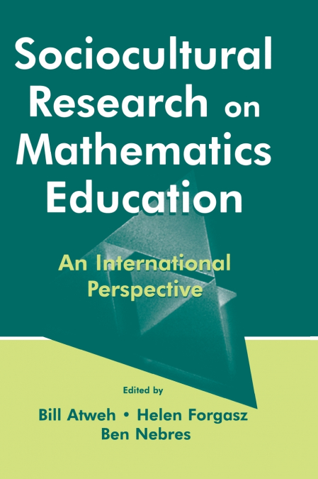 Sociocultural Research on Mathematics Education