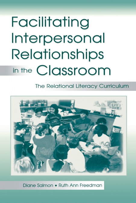 Facilitating interpersonal Relationships in the Classroom