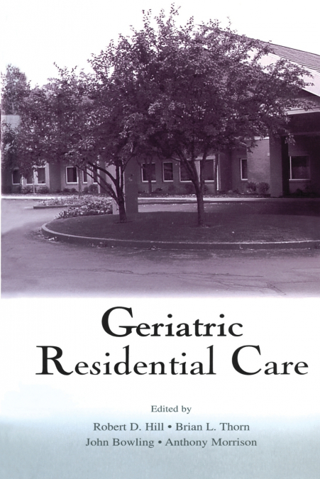 Geriatric Residential Care