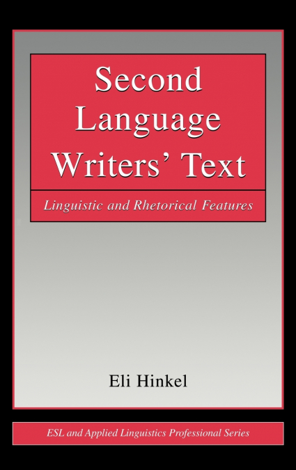 Second Language Writers’ Text