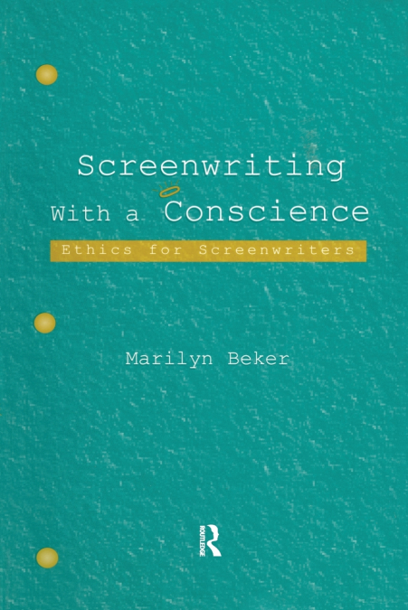 Screenwriting With a Conscience