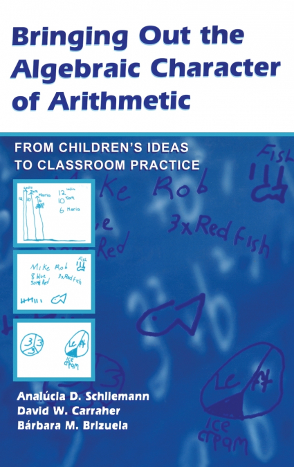 Bringing Out the Algebraic Character of Arithmetic