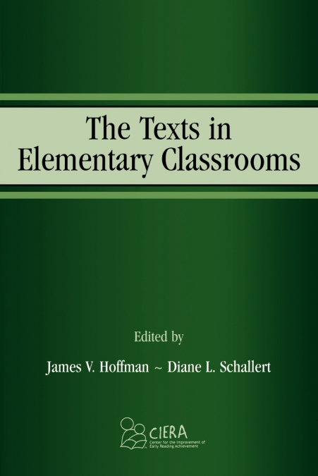 The Texts in Elementary Classrooms