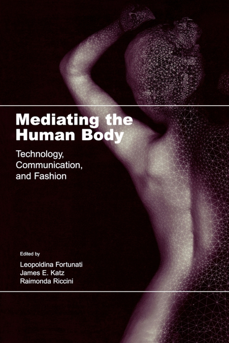 Mediating the Human Body
