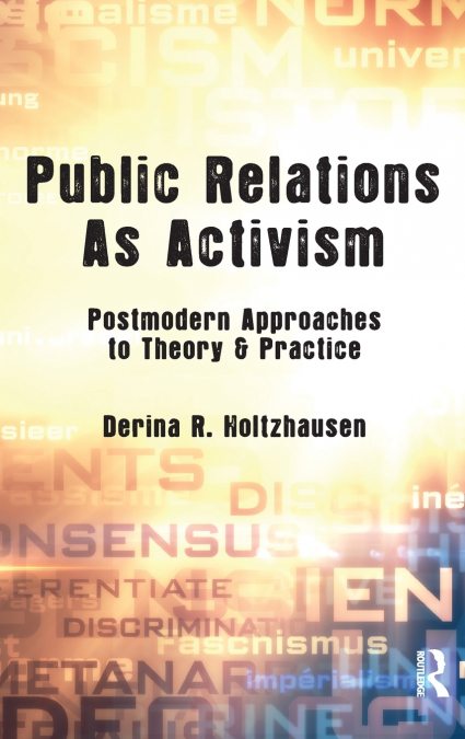 Public Relations As Activism