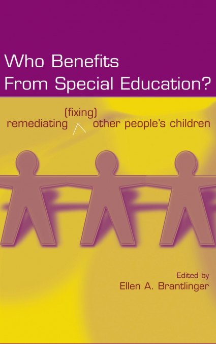 Who Benefits From Special Education?