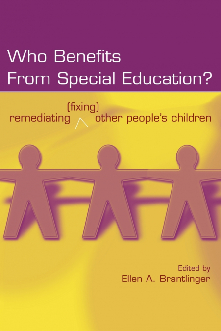 Who Benefits From Special Education?
