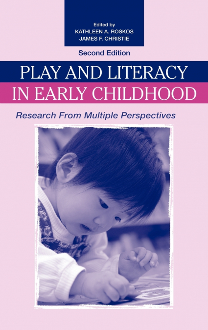 Play and Literacy in Early Childhood