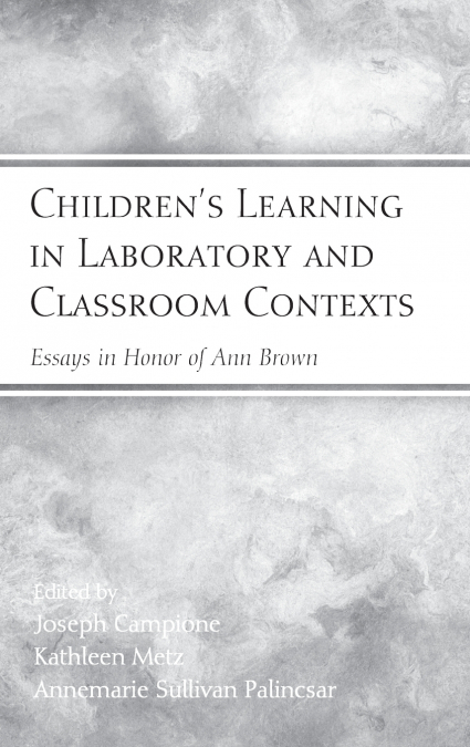 Children’s Learning in Laboratory and Classroom Contexts