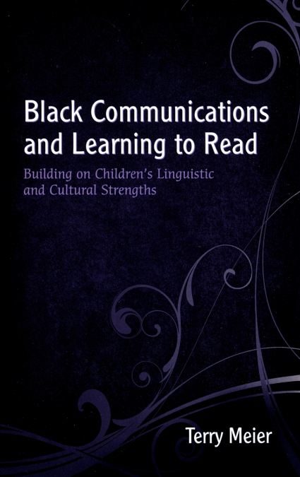 Black Communications and Learning to Read