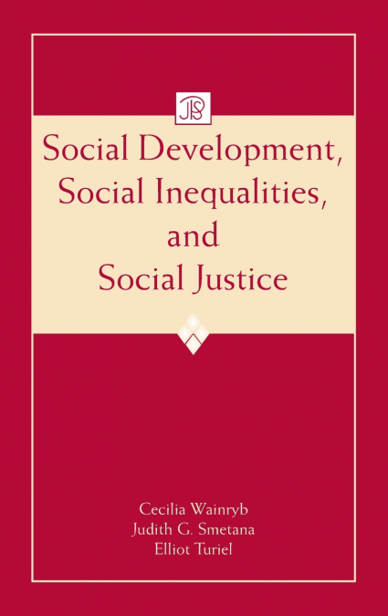 Social Development, Social Inequalities, and Social Justice