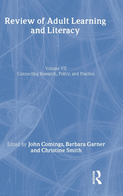 Review of Adult Learning and Literacy, Volume 7