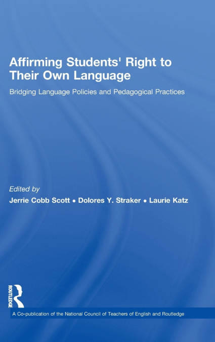Affirming Students’ Right to their Own Language