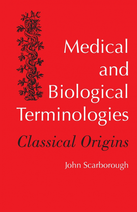 Medical and Biological Terminologies