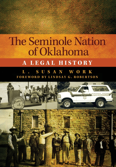 The Seminole Nation of Oklahoma