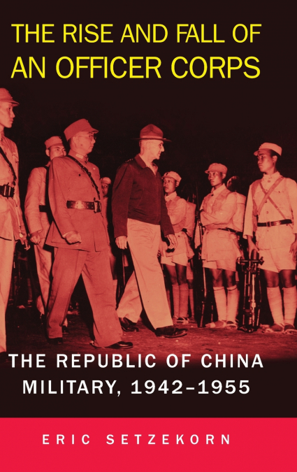 The Rise and Fall of an Officer Corps