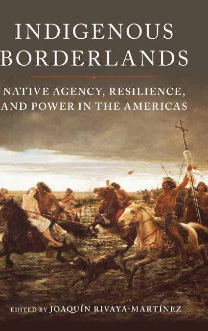 Indigenous Borderlands