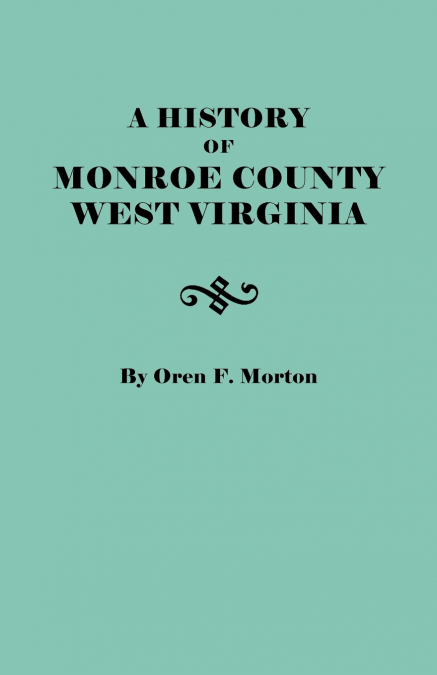 History of Monroe County, West Virginia