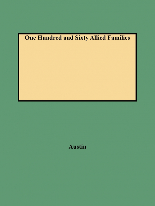 One Hundred and Sixty Allied Families