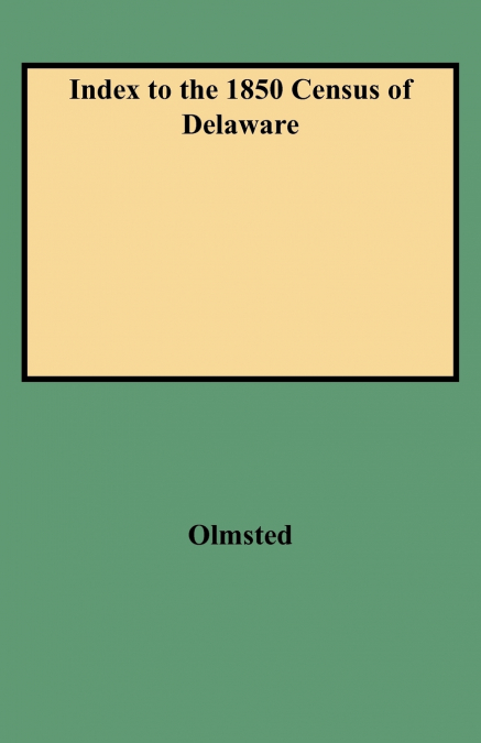 Index to the 1850 Census of Delaware