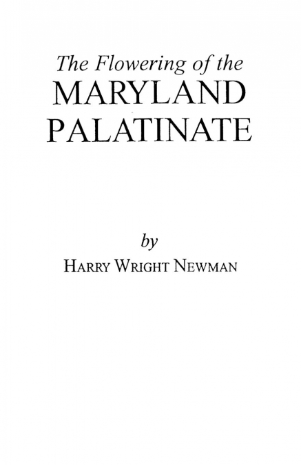 Flowering of the Maryland Palatinate