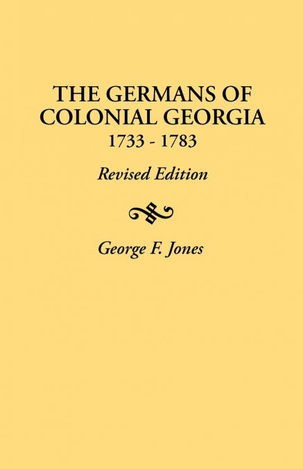 Germans of Colonial Georgia, 1733-1783