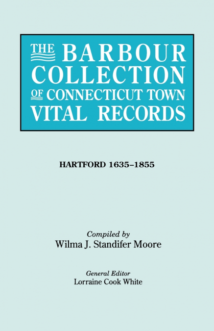 Barbour Collection of Connecticut Town Vital Records [Vol. 19]