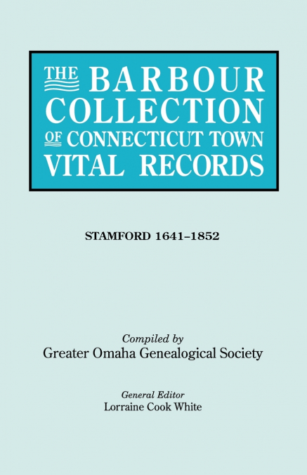 Barbour Collection of Connecticut Town Vital Records. Volume 42