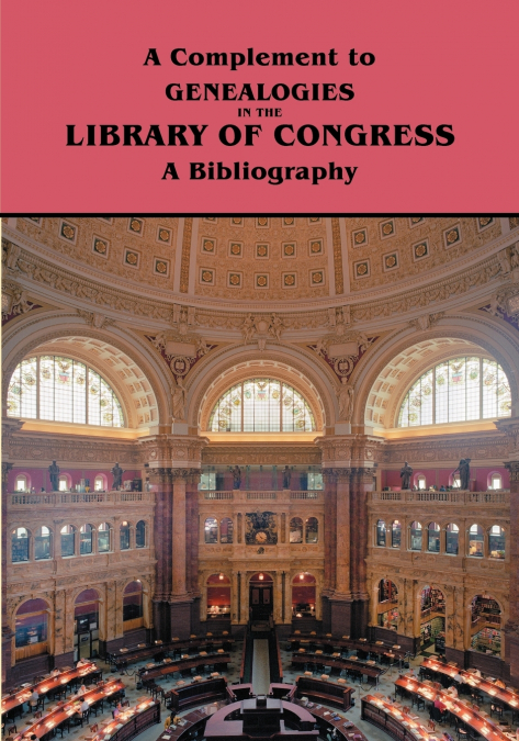 Complement to Genealogies in the Library of Congress