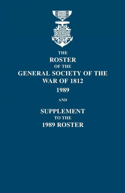 Roster of the General Society of the War of 1812