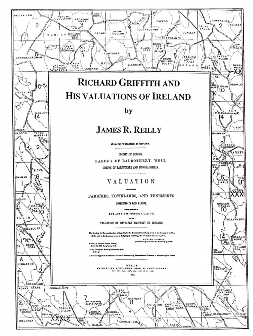 Richard Griffith and His Valuations of Ireland