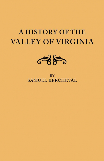 History of the Valley of Virginia