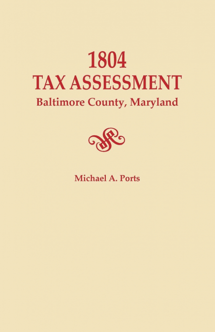 1804 Tax Assessment, Baltimore County, Maryland