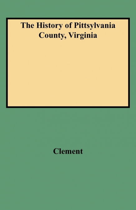 History of Pittsylvania County, Virginia