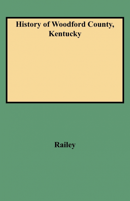 History of Woodford County, Kentucky