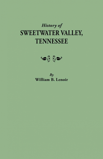 History of Sweetwater Valley, Tennessee