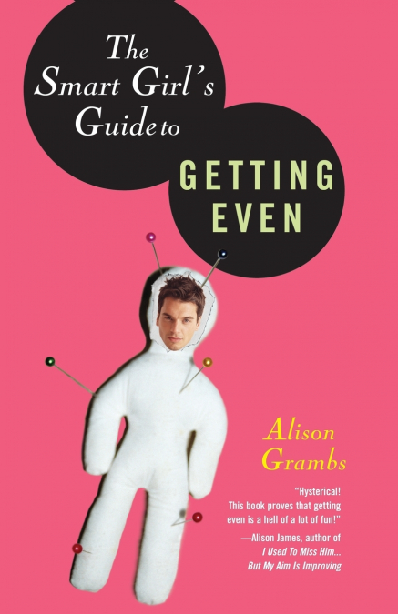 Smart Girls Guide to Getting Even
