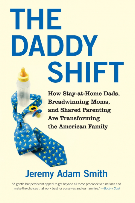 The Daddy Shift