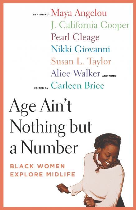 Age Ain’t Nothing but a Number