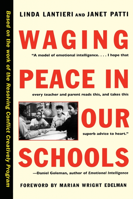 Waging Peace in Our Schools