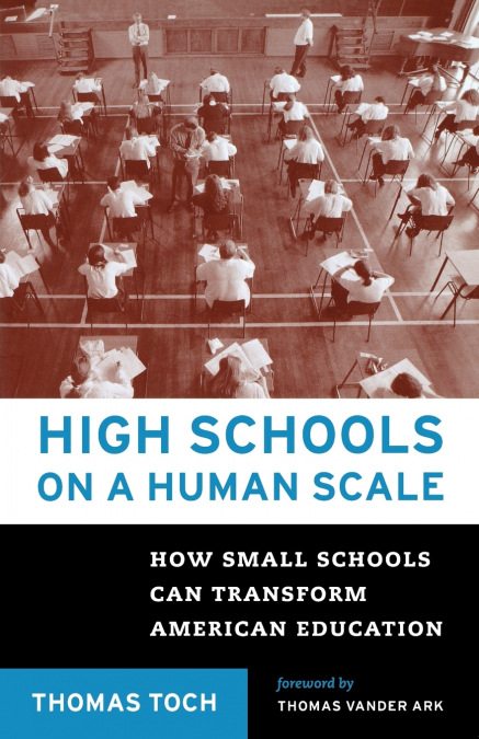 High Schools on a Human Scale