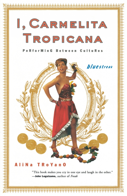 I, Carmelita Tropicana