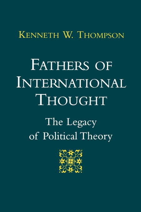 Fathers of International Thought
