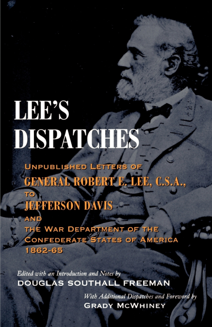 Lee’s Dispatches
