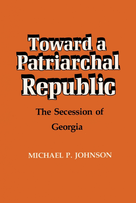 Toward a Patriarchal Republic