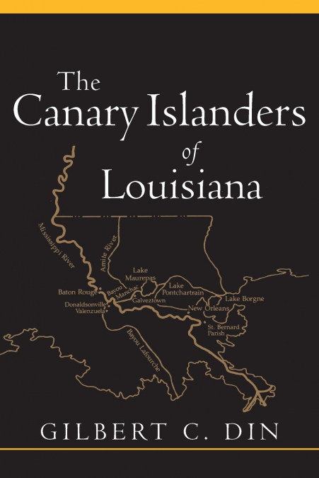 Canary Islanders of Louisiana (Revised)